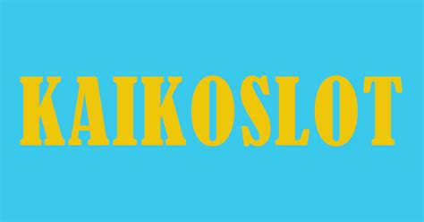 kaiko slot